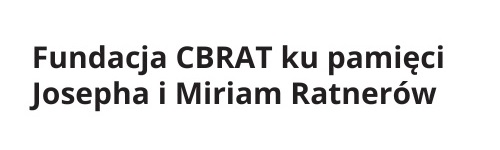 Fundacja CBRAT ku pamięci Josepha i Miriam Ratnerów