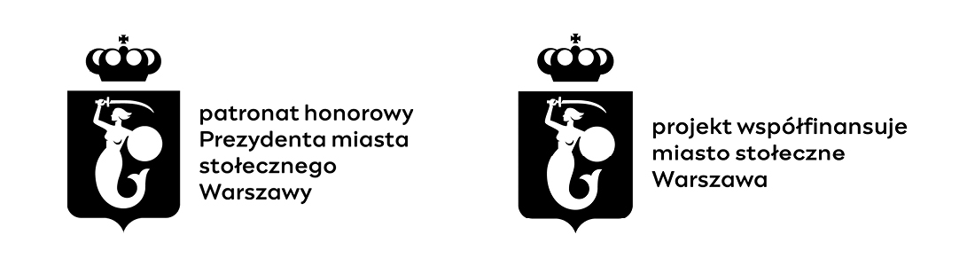 Logotypy Warszawy z adnotacją: projekt współfinansuje miasto stołeczne Warszawa i drugi z adnotacją: patronat honorowy Prezydenta miasta stołecznego Warszawy