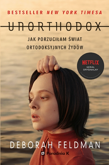 Zdjęcie ilustracyjne. Okładka "Unorthodox" Deborah Feldman