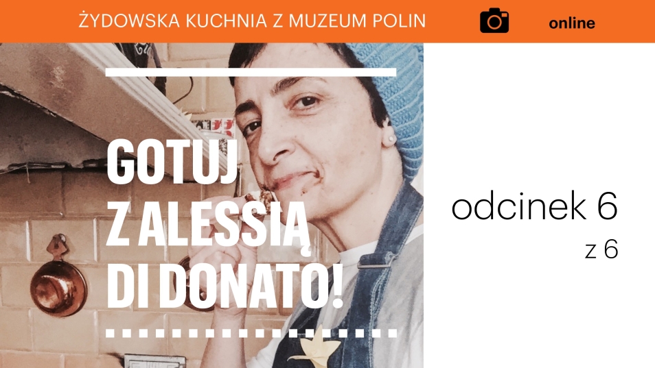 Zdjęcie ilustracyjne, napis: Gotuj z Alessią di Donato, odcinek 6 z 6