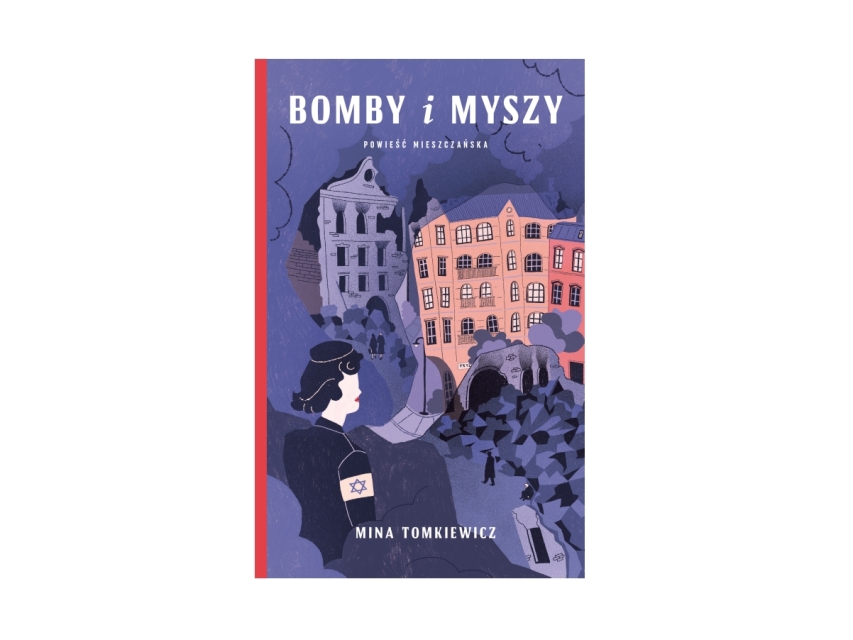 Grafika ilustracyjna: okładka książki "Bomby i myszy" Miny Tomkiewicz