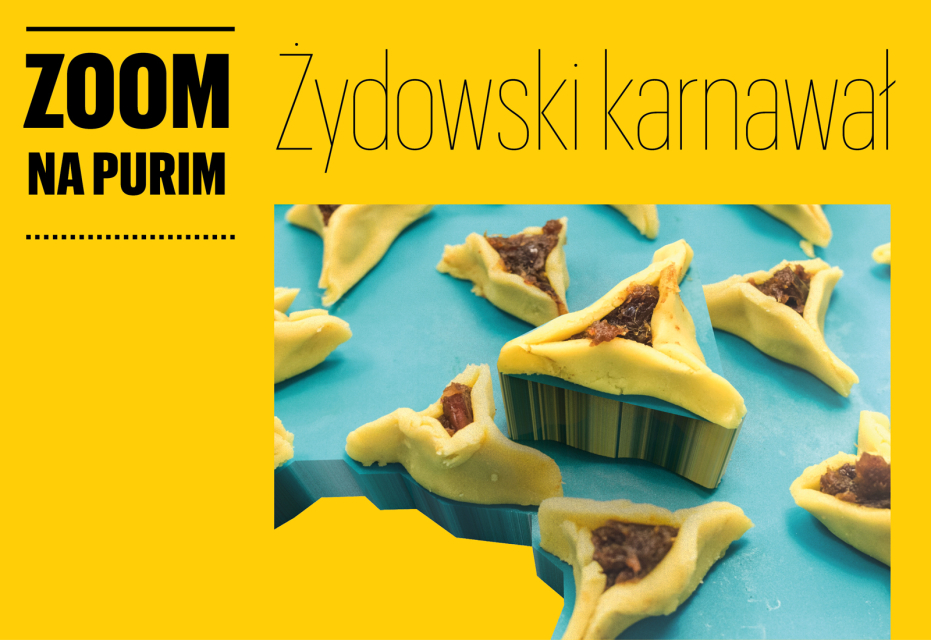 Na obrazie widzimy grafikę promującą wydarzenie, na której widać charakterystyczne dla Purim hamantasze - ciasteczka w formie trójkąta, nadziewane konfiturami