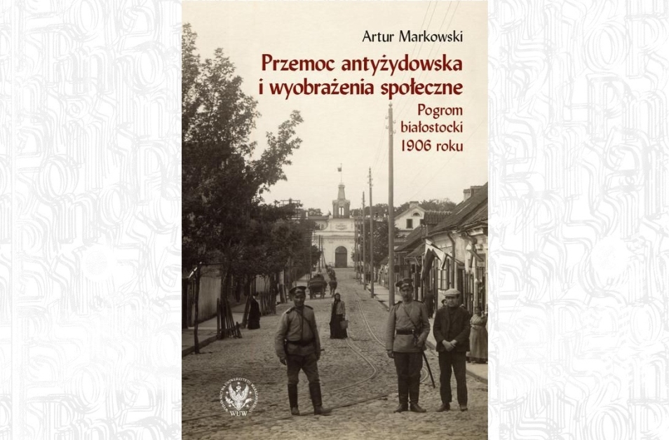 Pogromy antyżydowskie i wyobrażenia społaczeństwa