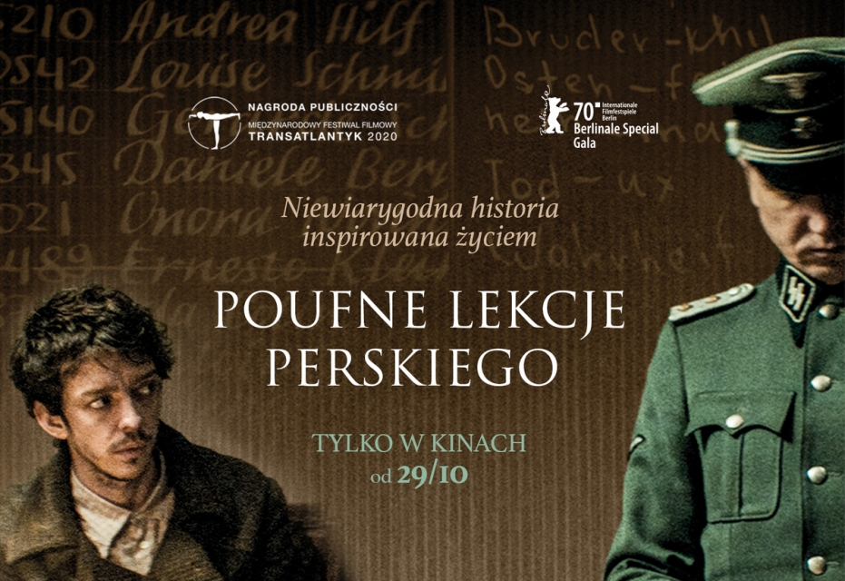 Plakat filmu Poufne lekcje perskiego. W lewym dolnym rogu główny bohater filmu - młody mężczyzna pochodzenia żydowskiego, w prawym górnym rogu SS-man w mundurze. Pod tytułem filmu znajduje się napis: Tylko w kinach 29.10.