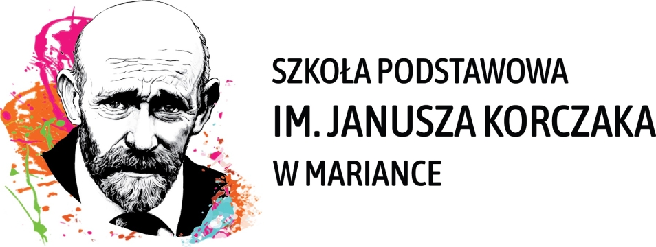 Z lewej podobnizna Janusza Korczaka, obok nazwa: Szkoła Podstawowa im. Janusza Korczaka w Mariance.