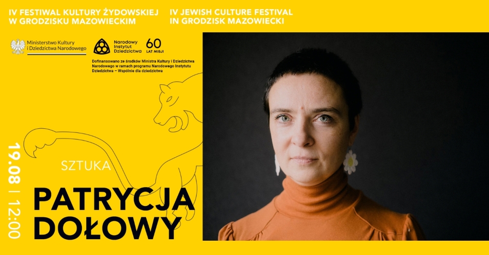 Z lewej strony napis: 19.08, sztuka, Patrycja Dołowy. Z prawej - jej zdjęcie.