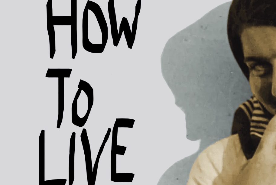 On the left is the inscription how to live, on the right is a fragment of a smiling woman's face.