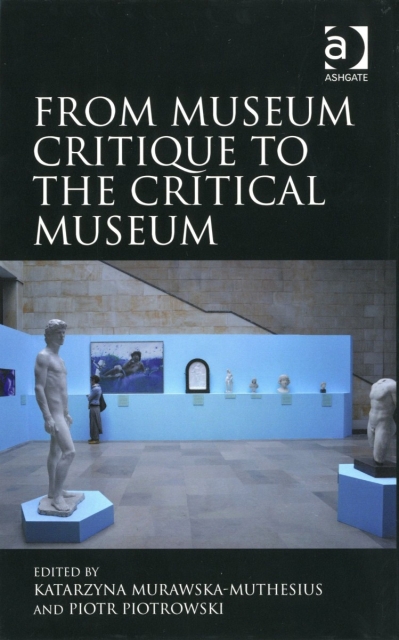 Okładka książki "From museum critique to the critical museum".
