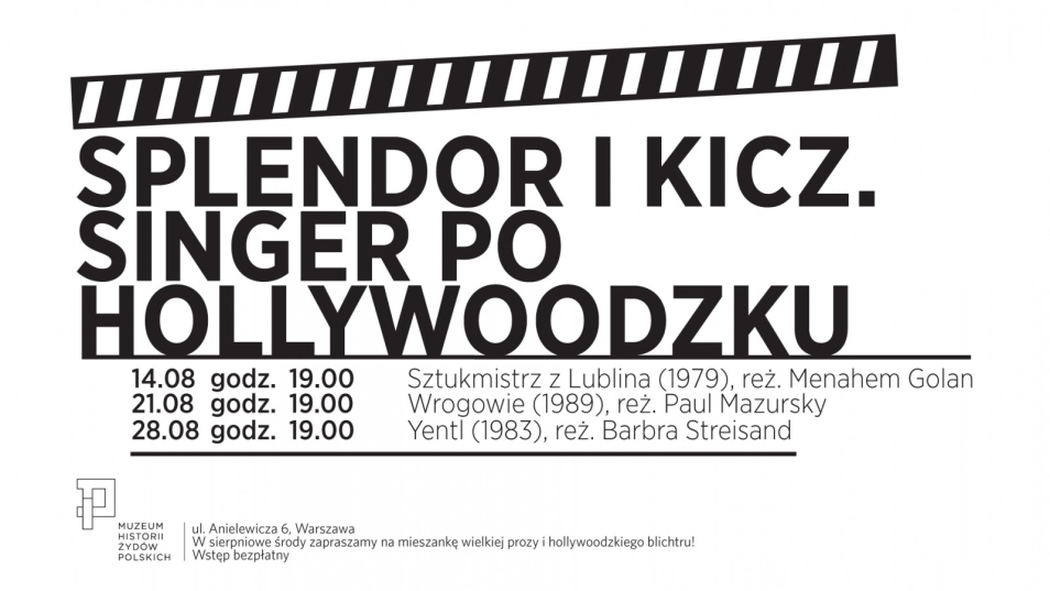 Na białym tle czarny napis Splendor i kicz. Singer po hollywoodzku.