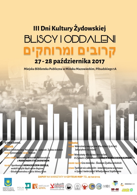 Plakat III Dni Kultury Żydowskiej 2017. Na dole plakatu archiwalne zdjęcie i biało-czarne pasy przypominające klawisze.