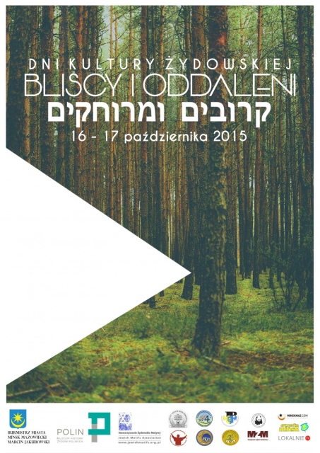 Grafika przedstawia las. Na niej napis Dni Kultury Żydowskiej. Bliscy i oddaleni. 16-17 października 2015.