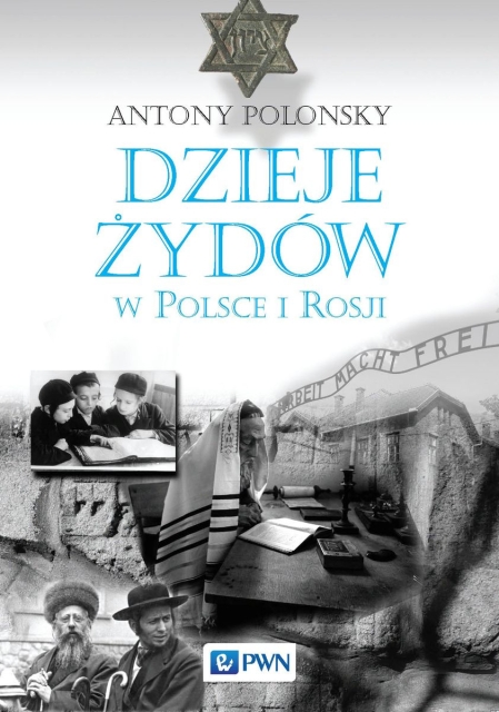 Okładka książki Antony'ego Polonsky'ego "Dzieje Zydów w Polsce i Rosji"