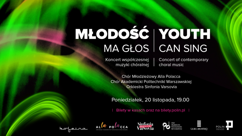 Plakat wydarzenia Młodość ma głos / Youth can sing.