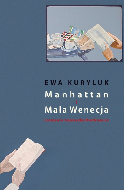 Plakat książki Ewy Kuryluk "Manhattan. Mała Wenecja".