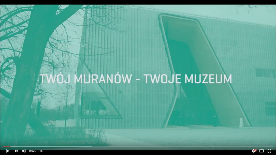 Nasz Muranów - twoje Muzeum - napis na tle Muzeum POLIN