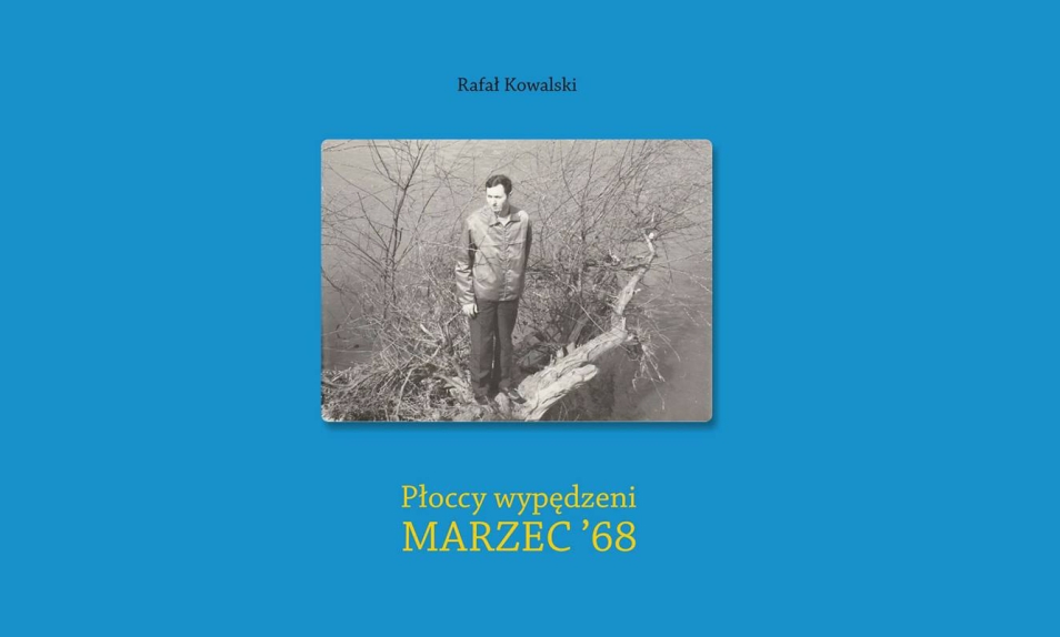 Płoccy Wypędzeni, Marzec '68, Muzeum POLIN