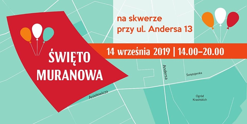 Informacja o miejscu zbiórki i dacie Święta Muranowa 14 września 2019 roku