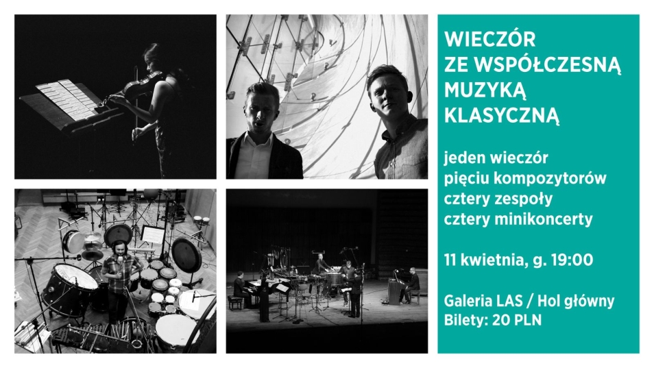 Kolaż ze zdjęć i napisem wieczór ze współczesną muzyką klasyczną