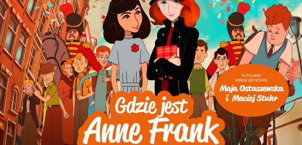Grafika przedstawia animowane postaci z filmu "Gdzie jest Anne Frank". Jest na niej także tytuł filmu i nazwiska polskich aktorów, którzy użyczyli swojego głosu do filmu.