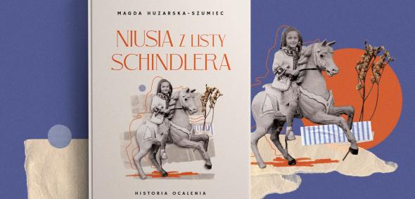 Okładka książki "Niusia z Listy Schindlera". Obok motyw z okładki - dziewczynka siedząca na koniu.